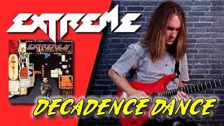 Extreme  Decadence Dance full cover by JR [upl. by Alber]