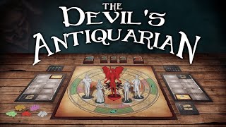 Now on Kickstarter The Devils Antiquarian [upl. by Pinzler350]