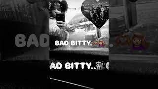 BAD BITTY FEAT 2Kgeez [upl. by Abocaj562]