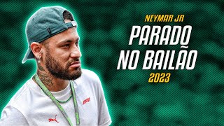 Neymar Jr ● Parado no Bailão  MC L Da Vinte e MC Gury ᴴᴰ [upl. by Akinnej]