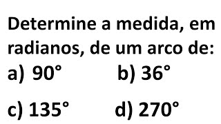 2° Ano do Ensino Médio  Determine as medidas em radianos dos seguintes arcos  Regra de três [upl. by Ahcropal]