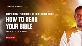 HOW TO READ YOUR BIBLE  APOSTLE OLUWAFEMI DASO spiritualgrowth [upl. by Yerg]