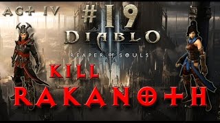 Diablo 3 Adventure Mode Co op Gameplay Bounty Farming 19 quotKill Rakanothquot [upl. by Noyahs]