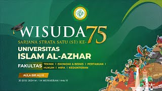 WISUDA SARJANA STRATA SATU S1 KE  75 Universitas Islam Al  Azhar Mataram [upl. by Boykins696]