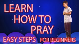 How to pray step by step guide with subtitle  Guide to prayer from A to Z  Teach beginners Salah [upl. by Kcyred]