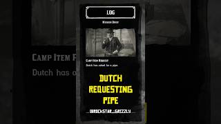 RDR 2  Dutch Requesting Pipe location rdr2 reddeadredemption gameplay [upl. by Hurlow]