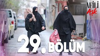 Afili Aşk 29Bölüm  Full Bölüm [upl. by Ilrahs]