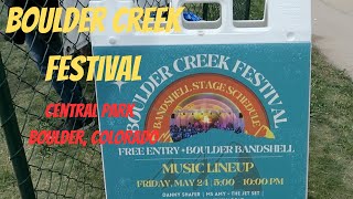 BOULDER CREEK FESTIVAL  CENTRAL PARK BOULDER COLORADO  MEMORIAL DAY WEEKEND 2024 [upl. by Strohben648]