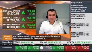 Cemal Demirtaş Bankalarda makro istikrarın sağlanması beklentisi fiyatlanıyor [upl. by Nylrehc]