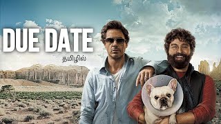 Due Date Full movie Tamil review [upl. by Atnahsa]