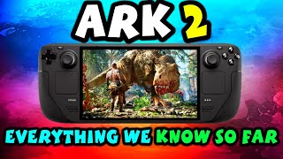 Ark 2 Explored  Release Date Stories New Characters Gameplay And More [upl. by Nosle]