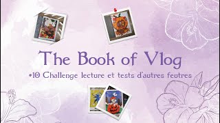 THE BOOK OF VLOG 10 Challenge lecture et tests dautres feutres [upl. by Sternberg980]