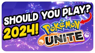 Should You Play Pokemon Unite In 2024 [upl. by Changaris891]