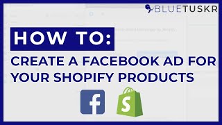 How to Create a Facebook Ad for Your Shopify Products  Updated 2022 [upl. by Rahel244]