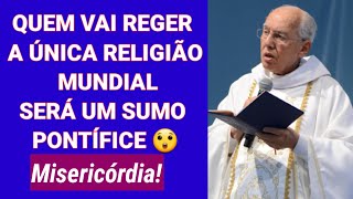 Quem Vai Reger a Única Religião Mundial Será Um Sumo Pontífice [upl. by Giana]