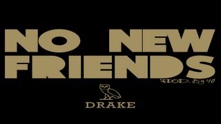 Drake ft Lil Wayne amp Rick RossNo New Friends [upl. by Ahsino]