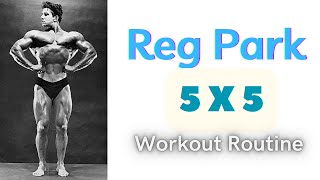 Reg Park 5 X 5 Workout Day 1  5x5 Workout For Strength and Mass [upl. by Kenton]