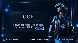 Polymorphism Types and Dr Yasser UI Project [upl. by Assirak]