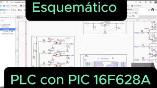 Esquemático del PLC con el Pic 16F628A [upl. by Wistrup336]