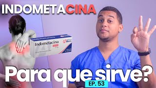 INDOMETACINA PARA QUE SIRVE  3 COSAS [upl. by Wayne801]