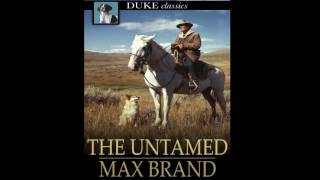 Western Audio Books  The Untamed [upl. by Zetrom164]