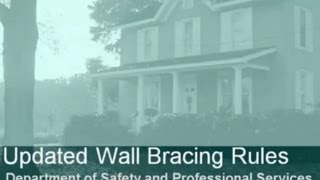 Updated Wall Bracing Rules  Wisconsin Department of Safety and Professional Services [upl. by Handbook]