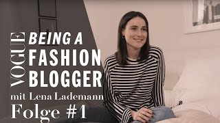 Being a Fashion Blogger mit Lena Lademann 1 Make yourself into a brand  VOGUE Business Insights [upl. by Nylesoy316]