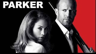 The Parker Full Movie Review  Movie Trailer  Hollywood Movie  Jason Statham [upl. by Neelia]