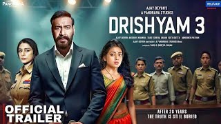 Drishyam 3  Official Trailer  Ajay Devgn  Tabu  Shriya Saran  Akshay Khanna  Drishyam 3 Teaser [upl. by Alanah]