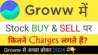 Grow stock buy and sell charges  Groww app Charges in Hindi  Groww app Brokerage Charges [upl. by Saks899]