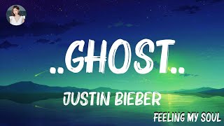 Justin Bieber  Ghost Lyrics Mix Lyrics 2023 [upl. by Madlen]