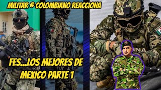 MILITAR ® COLOMBIANO REACCIONA A los FESLOS MEJORES DE MEXICO PARTE 1 [upl. by Julius]