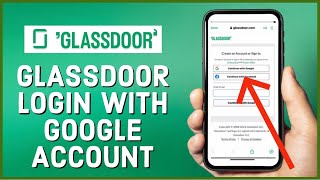 Glassdoor Login How to Sign In Glassdoor with Your Google Account 2023 [upl. by Yleak]