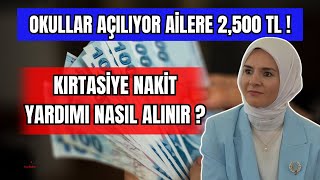 2500 TL NAKİT KIRTASİYE YARDIMI NASIL ALINIR BAŞVURULAR E DEVLETTE 20242025 EĞİTİM DÖNEMİ [upl. by Astrix]