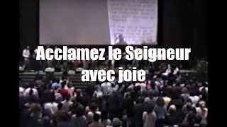 Acclamez le Seigneur Jem 374 Louange vivante [upl. by Ecirtaed]