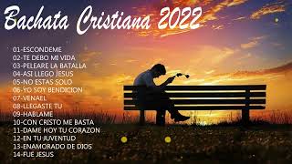 Bachata Cristiana 2022  Bachata Cristiana La Mejor Bachata Cristiana [upl. by Auhsot]