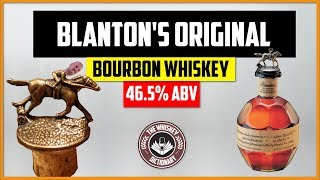 Blantons Original Single Barrel Bourbon  The Whiskey Dictionary [upl. by Ocer]