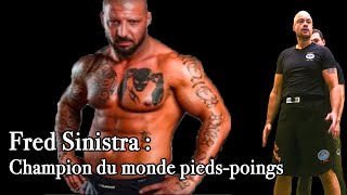 Fred Sinistra  Champion du monde [upl. by Aronal]