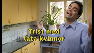 Trist med lata kvinnor [upl. by Annoyek615]