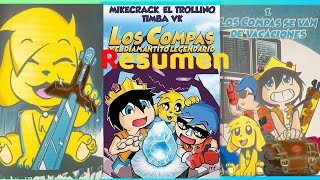 RESUMEN DE LOS COMPAS Y EL DIAMANTITO LEGENDARIO 💎⏮️ Los compas 1 [upl. by Ecertap]