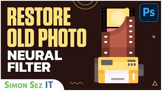 How to Restore an Old Photo using Neural Filter in Photoshop CC [upl. by Aniale]