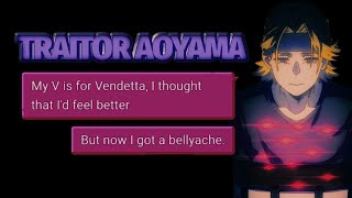 Bellyache  Traitor Aoyama MHA lyric prank [upl. by Eninahs973]