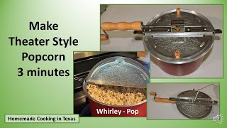 How to Use Whirley Pop Stove Top Popcorn [upl. by Drucy393]