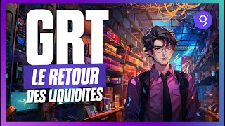 GRT  le RETOUR des liquidités [upl. by Judon229]