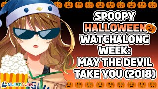 【Watchalong】Halloween Watchalong Week May The Devil Take You 2018【NIJISANJI ID  Amicia Michella】 [upl. by Torray538]