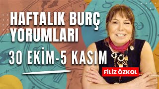 FİLİZ ÖZKOL İLE HAFTALIK BURÇ YORUMLARI  30 EKİM  5 KASIM [upl. by Merriott]