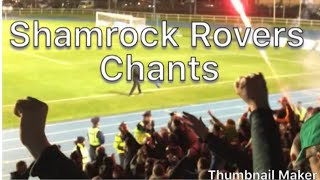 Shamrock Rovers Chants☘️ [upl. by Chatav90]