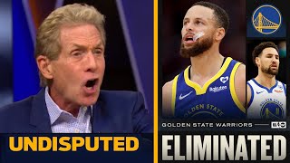 UNDISPUTED  quotWarriors dynasty is OVERquot  Skip reacts Warriors’ season ended by Kings as Klay 0Pts [upl. by Lac650]