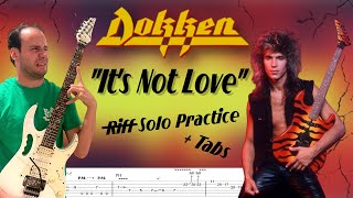 Riff Practice Dokken 1985 “It’s Not Love” Guitar Solo  Tabs [upl. by Gorey]