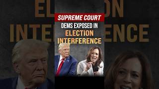 SUPREME COURT Dems Exposed in Election Interference shorts supremecourt news [upl. by Eustatius399]